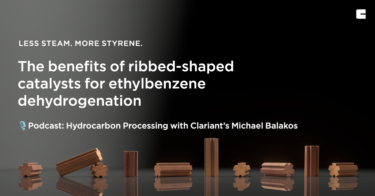 Clariant Banner Styrene rib-shape catalysts for ethylbenzene dehydrogenation 2025 EN